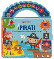 I pirati. I canterini. Ediz. a colori edito da Crealibri