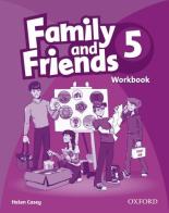 Family and friends. Workbook. Per la Scuola elementare. Con espansione online vol.5 edito da Oxford University Press