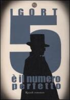 5 è il numero perfetto (1994-2002) di Igort edito da Rizzoli