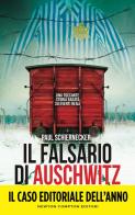 Il falsario di Auschwitz di Paul Schiernecker edito da Newton Compton Editori