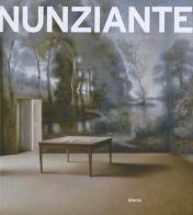 Nunziante. Opere 1999-2012 edito da Mondadori Electa