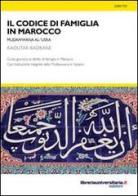 Il codice di famiglia in Marocco di Kaoutar Badrane edito da libreriauniversitaria.it