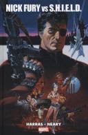 Nick Fury vs S.H.I.E.L.D. di Bob Harras, Paul Neary edito da Panini Comics
