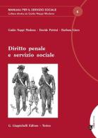Diritto penale e servizio sociale di Guido Neppi Modona, Davide Petrini, Barbara Giors edito da Giappichelli