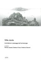 Villa Jovis. Architettura e paesaggi dell'archeologia di Gaetano Fusco, Renato Capozzi, Federica Visconti edito da Aion