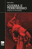 Guerra e terrorismo di Franco Oliva edito da Zambon Editore