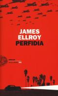 Perfidia di James Ellroy edito da Einaudi