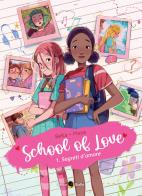 School of love vol.1 di BeKa, Maya edito da Becco Giallo