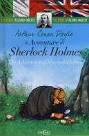 Le avventure di Sherlock Holmes-The adventures of Sherlock Holmes. Ediz. bilingue di Arthur Conan Doyle edito da Edicart