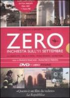 Zero. Inchiesta sull'11 settembre. DVD di Giulietto Chiesa edito da Piemme