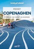 Copenaghen. Con carta estraibile di Egill Bjarnason, Abigail Blasi edito da Lonely Planet Italia