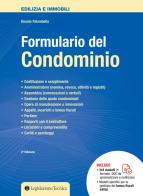 Formulario del condominio di Donato Palombella edito da Legislazione Tecnica