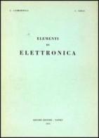 Elementi di elettronica di Giuseppe Gambardella, G. Ghigo edito da Liguori