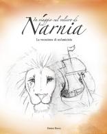 Il viaggio del veliero di Narnia di Emma Bacca edito da Youcanprint