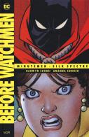 Before Watchmen: Minutemen-Silk spectre vol.2 di Darwyn Cooke, Amanda Conner edito da Lion