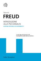 Introduzione alla psicoanalisi. Ediz. integrale di Sigmund Freud edito da Bollati Boringhieri