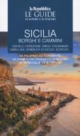 Sicilia. Borghi e cammini vol. 2 edito da Gedi (Gruppo Editoriale)