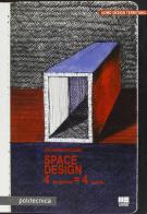 Space design di Giovanna Piccinno edito da Maggioli Editore