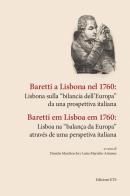 Baretti a Lisbona nel 1760: Lisbona sulla «bilancia dell'Europa» da una prospettiva italiana edito da Edizioni ETS