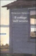 Il cottage sull'oceano di Dorothy Hewett edito da Neri Pozza