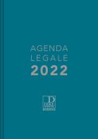 Agenda legale d'udienza 2022 - Azzurra edito da Dike Giuridica Editrice
