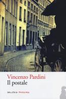 Il postale di Vincenzo Pardini edito da Fandango Libri