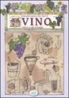 Manuale pratico per fare il vino dall'uva alla bottiglia di Nilla Turri, Nicola Bonera edito da Edizioni del Baldo