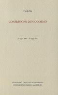 Confessione di Nicodemo di Carlo Bo edito da Raffaelli