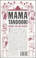 Mama Tandoori di Ernest Van der Kwast edito da I Libri di Isbn/Guidemoizzi