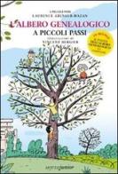 L' albero genealogico a piccoli passi di Laurence Abensur-Hazan edito da Motta Junior