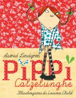 Pippi Calzelunghe. Ediz. illustrata di Astrid Lindgren edito da Nord-Sud