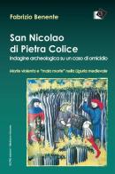 San Nicolao di Pietra Colice di Fabrizio Benente edito da Oltre Edizioni