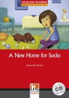 A New Home for Socks. Livello 1 (A1). Con CD-ROM di Antoinette Moses edito da Helbling
