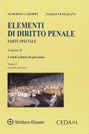 Elementi di diritto penale. Parte speciale vol.2.1 di Alberto Cadoppi, Paolo Veneziani edito da CEDAM