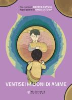 Ventisei milioni di anime di Andrea Cassini edito da Moscabianca Edizioni
