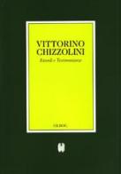 Testimonianze su Vittorino Chizzolini edito da Morcelliana