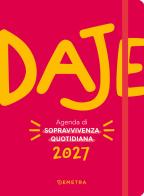Daje. Agenda 2027 edito da Demetra