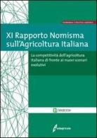 XI Rapporto Nomisma suill'Agricoltura Italiana edito da Il Sole 24 Ore Edagricole