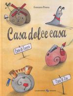 Casa dolce casa. Ediz. a colori di Francesca Pirrone edito da La Margherita