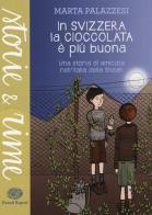 In Svizzera la cioccolata è più buona di Marta Palazzesi edito da Einaudi Ragazzi