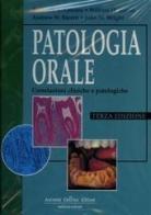 Patologia orale. Correlazioni cliniche e patologiche di Roderick A. Cawson edito da Antonio Delfino Editore