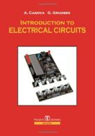 Introduction to electrical circuits di Aldo Canova, Giambattista Gruosso edito da Esculapio