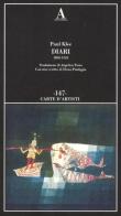 Diari (1898-1918) di Paul Klee edito da Abscondita