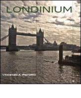 Londinum di Vincenzo A. Pistorio edito da Youcanprint