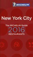 New York City 2016. La guida rossa. Ediz. inglese edito da Michelin Italiana