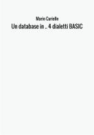 Un database in 4 dialetti BASIC di Mario Curiello edito da StreetLib