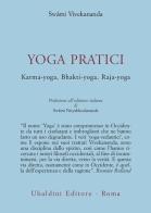 Yoga pratici di Swami Vivekânanda edito da Astrolabio Ubaldini