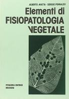 Elementi di fisiopatologia vegetale di Alberto Matta, Sergio Pennazio edito da Pitagora