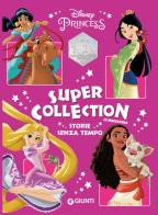Storie senza tempo. Disney Princess. Super Collection. Ediz. a colori edito da Disney Libri
