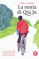 La storia di Qiu Ju di Yuanbin Chen edito da Atmosphere Libri